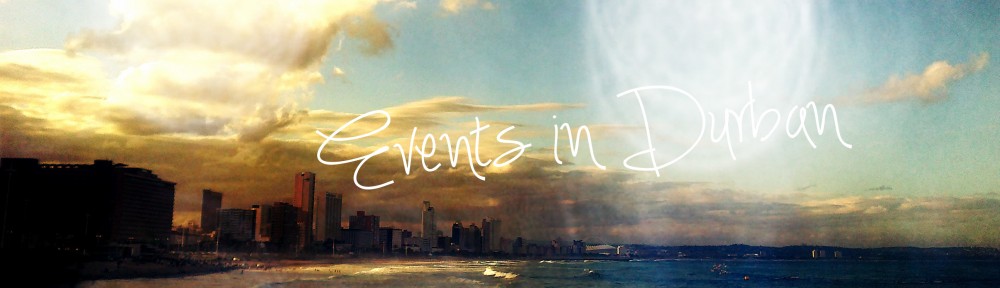 Events in Durban